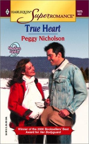 Cover of True Heart by Peggy Nicholson