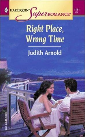 Cover of Right Place, Wrong Time by Judith Arnold