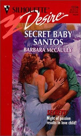 Cover of Secret Baby Santos (Secrets) by Barbara McCauley