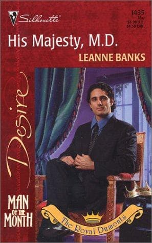 Cover of His Majesty, M.D. by Leanne Banks