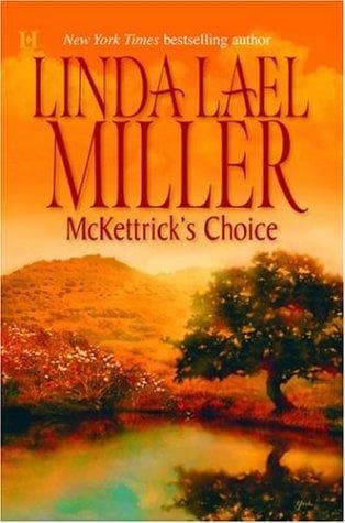 Cover of McKettrick's choice by Linda Lael Miller