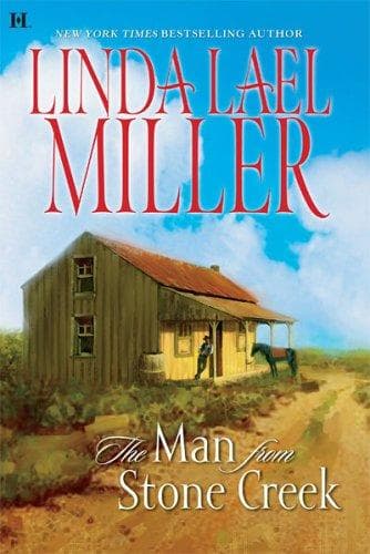 Cover of The Man From Stone Creek by Linda Lael Miller