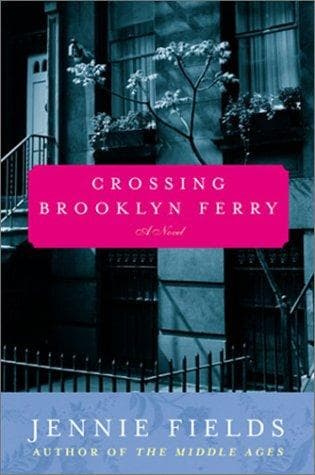 Cover of Crossing Brooklyn Ferry by Jennie Fields