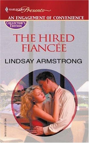 Cover of The Hired Fiancee by Lindsay Armstrong