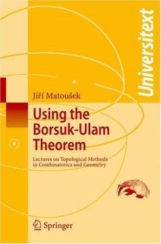 Cover of Using the Borsuk-Ulam theorem by Jiří Matoušek