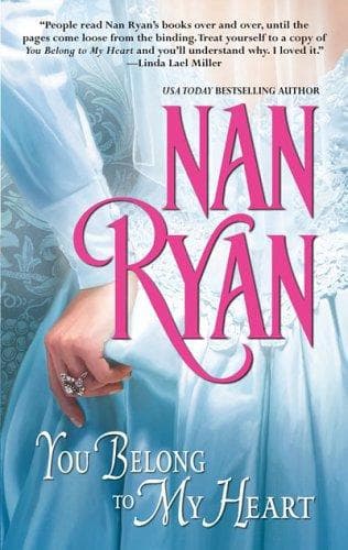 Cover of You belong to my heart by Nan Ryan