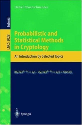 Cover of Probabilistic and statistical methods in cryptology by Daniel Neuenschwander