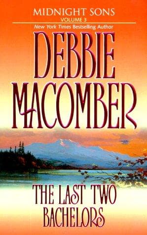 Cover of The Last Two Bachelors by Debbie Macomber