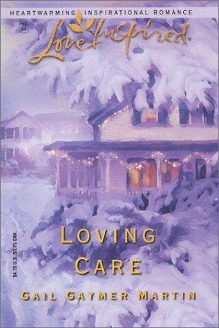 Cover of Loving care by Gail Gaymer Martin