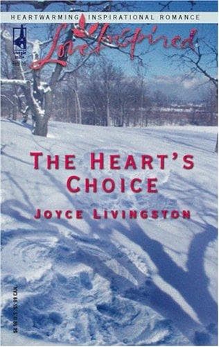 Cover of The heart's choice by Joyce Livingston