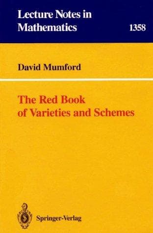 Cover of The red book of varieties and schemes by David Mumford
