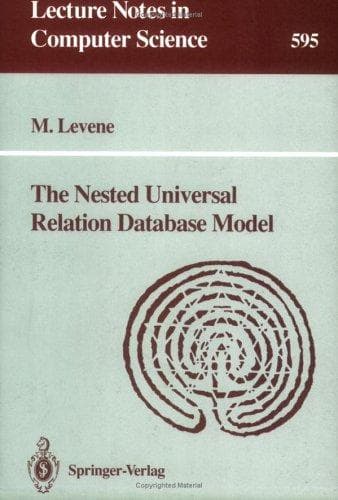 Cover of The nested universal relation database model by M. Levene