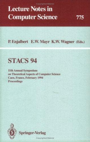 Cover of STACS 94 by Symposium on Theoretical Aspects of Computer Science (11th 1994 Caen, France)