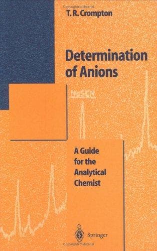 Cover of Determination of anions by T. R. Crompton