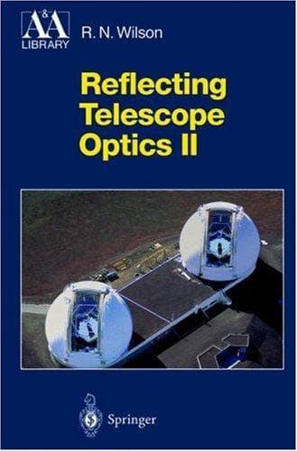 Cover of Reflecting telescope optics by R. N. Wilson