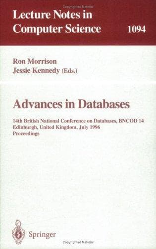 Cover of Advances in databases by British National Conference on Databases (14th 1996 Edinburgh, Scotland)