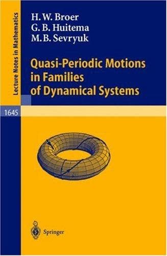Cover of Quasi-periodic motions in families of dynamical systems by H. W. Broer