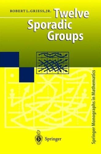 Cover of Twelve sporadic groups by Robert L. Griess