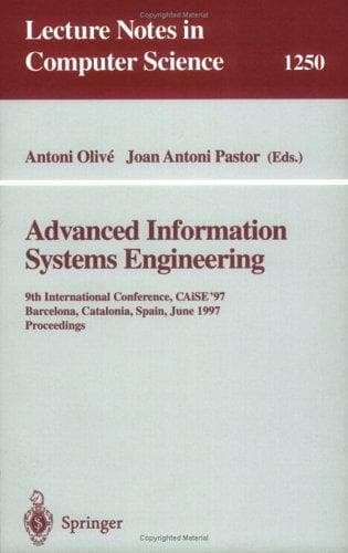 Cover of Advanced information systems engineering by CAiSE '97 (1997 Barcelona, Spain)