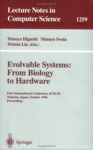Cover of Evolvable systems by International Conference on Evolvable Systems (1st 1996 Tsukuba-shi, Japan)
