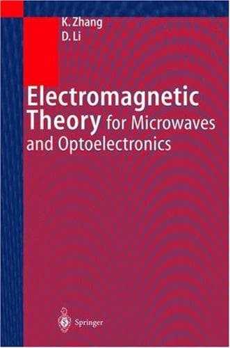Cover of Electromagnetic theory for microwaves and optoelectronics by Keqian Zhang