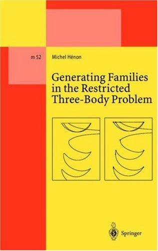 Cover of Generating families in the restricted three-body problem by Michel Hénon