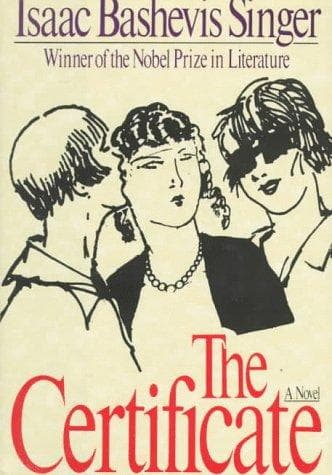 Cover of The certificate by Isaac Bashevis Singer