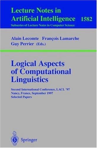 Cover of Logical aspects of computational linguistics by LACL '97 (1997 Nancy, France)