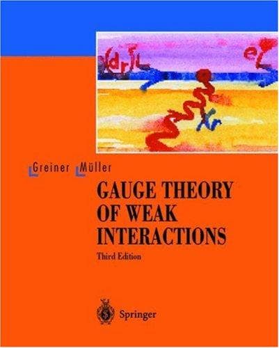 Cover of Eichtheorie der schwachen Wechselwirkung by Walter Greiner