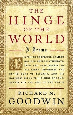 Cover of The hinge of the world by Richard N. Goodwin