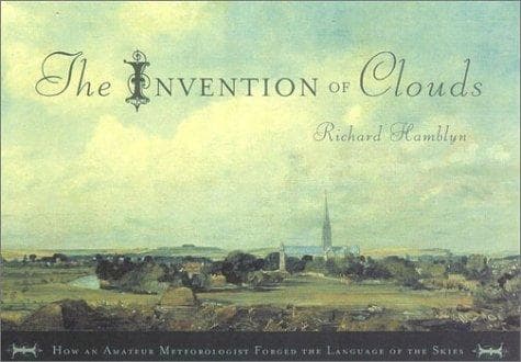 Cover of The Invention of Clouds by Richard Hamblyn
