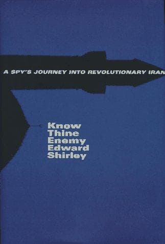 Cover of Know thine enemy by Edward Shirley