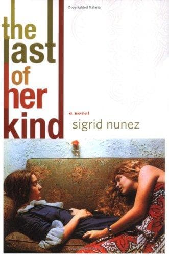 Cover of The Last of Her Kind by Sigrid Nunez