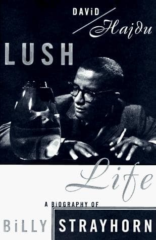 Cover of Lush Life by David Hajdu