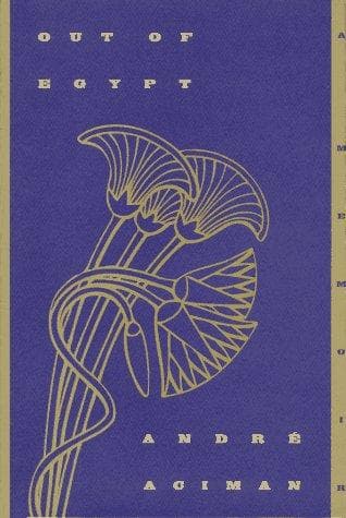 Cover of Out of Egypt by André Aciman