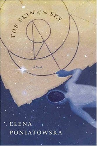 Cover of The skin of the sky by Elena Poniatowska