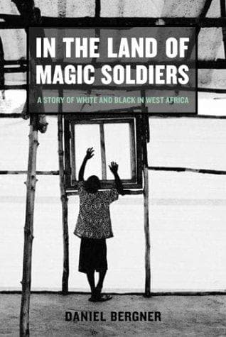 Cover of In the land of magic soldiers by Daniel Bergner