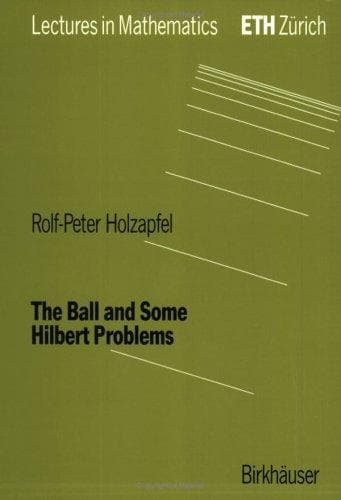 Cover of The ball and some Hilbert problems by Rolf-Peter Holzapfel