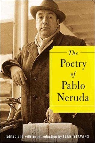 Cover of The Poetry of Pablo Neruda by Pablo Neruda