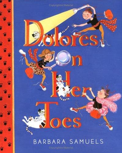 Cover of Dolores on Her Toes by Barbara Samuels