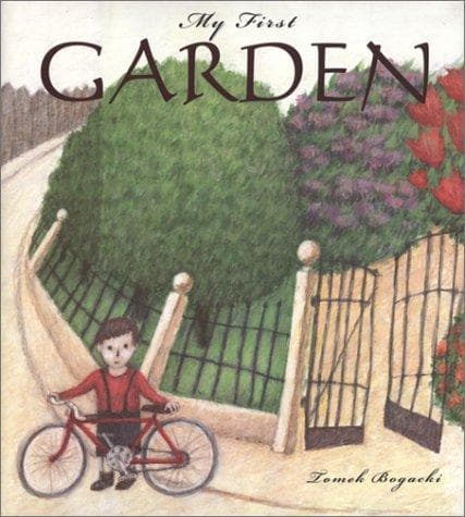 Cover of My first garden by Tomasz Bogacki