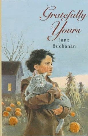 Cover of Gratefully yours by Jane Buchanan