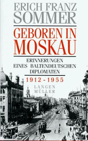 Cover of Geboren in Moskau by Erich F. Sommer