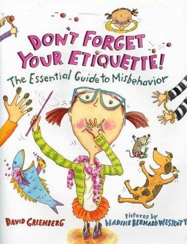 Cover of Miss Behavior's book of etiquette for children by Greenberg, David