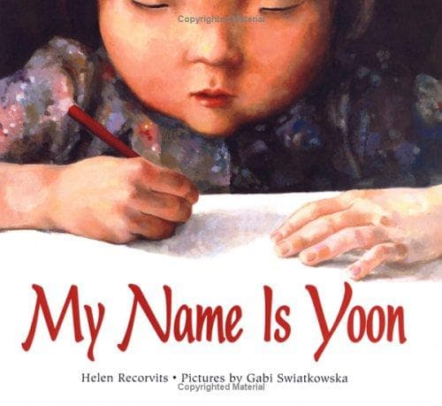 Cover of My Name is Yoon by Helen Recorvits