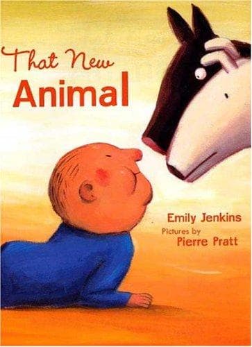 Cover of That new animal by Emily Jenkins