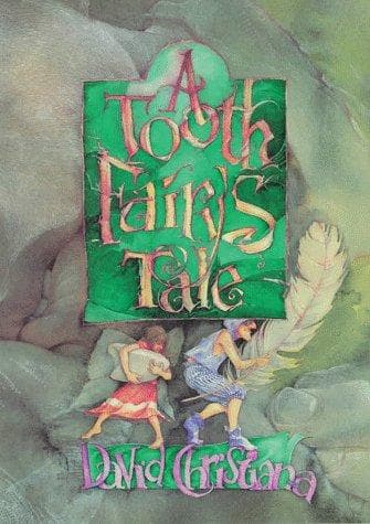 Cover of A Tooth Fairy's tale by David Christiana