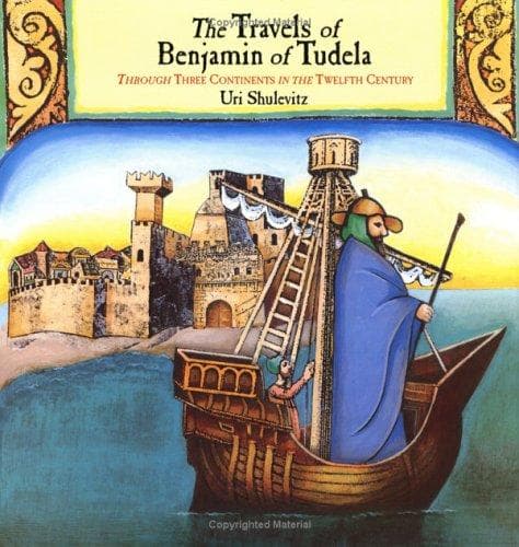 Cover of The travels of Benjamin of Tudela by Uri Shulevitz