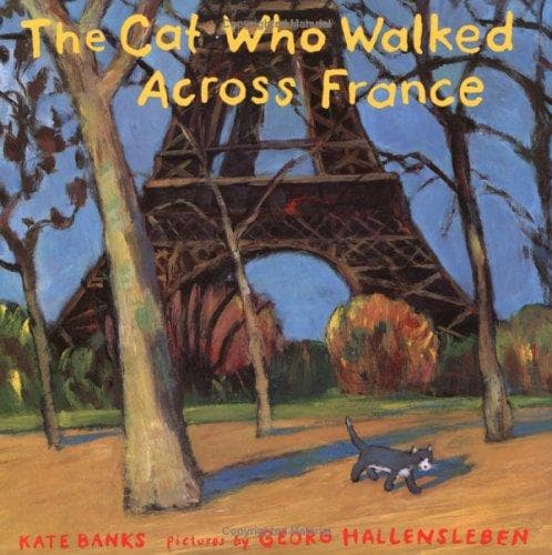 Cover of The cat who walked across France by Kate Banks