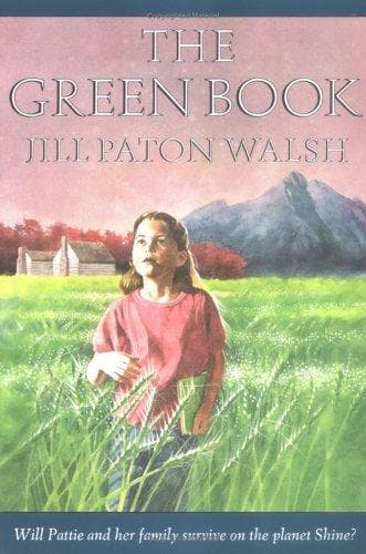 Cover of The Green Book (Sunburst Book) by Jill Paton Walsh